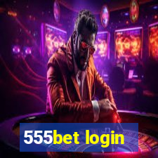 555bet login